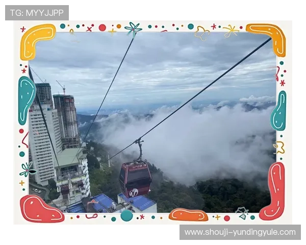 马来云顶旅游最佳时间：选择合适的季节前往云顶高原的旅游建议与注意事项