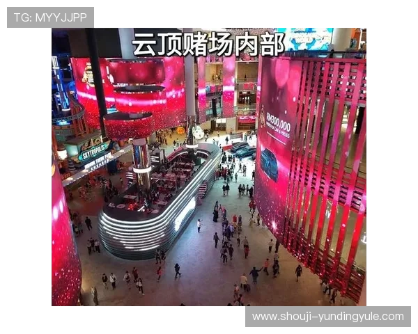 马来西亚云顶世界赌场旅游指南带你了解最佳住宿与交通便利信息